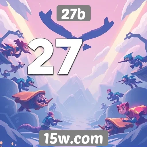 Comparativo entre 27b e plataformas de jogos populares